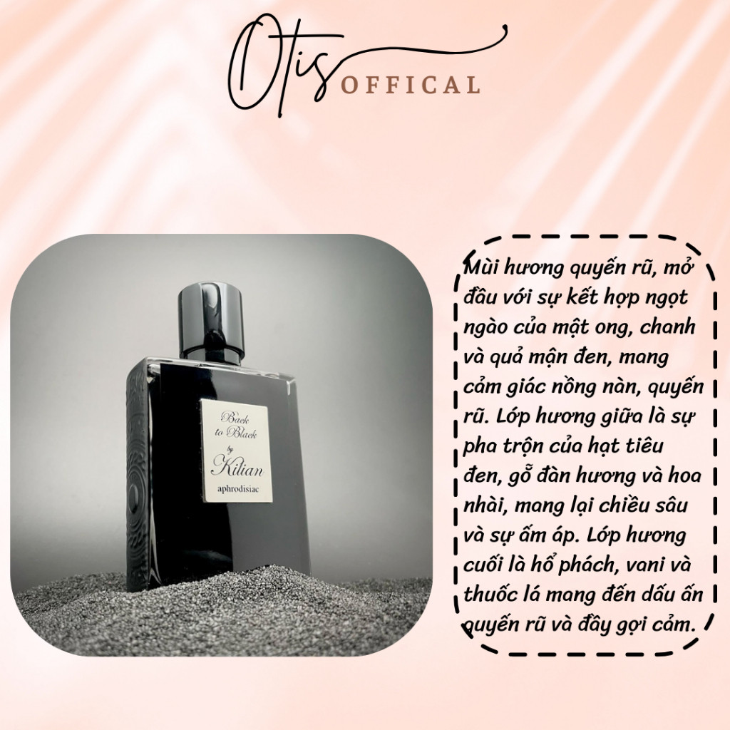 Nước Hoa Chiết 10ml Unisex Kilian Back to Black Hương Thơm Mê hoặc, Quyến rũ, Sang trọng