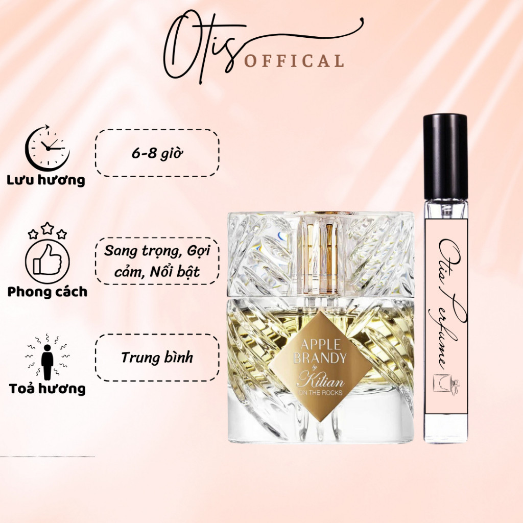 Nước Hoa Chiết 10ml Unisex Kilian Apple Brandy on the Rocks Hương Thơm Sang trọng, Gợi cảm, Nổi bật