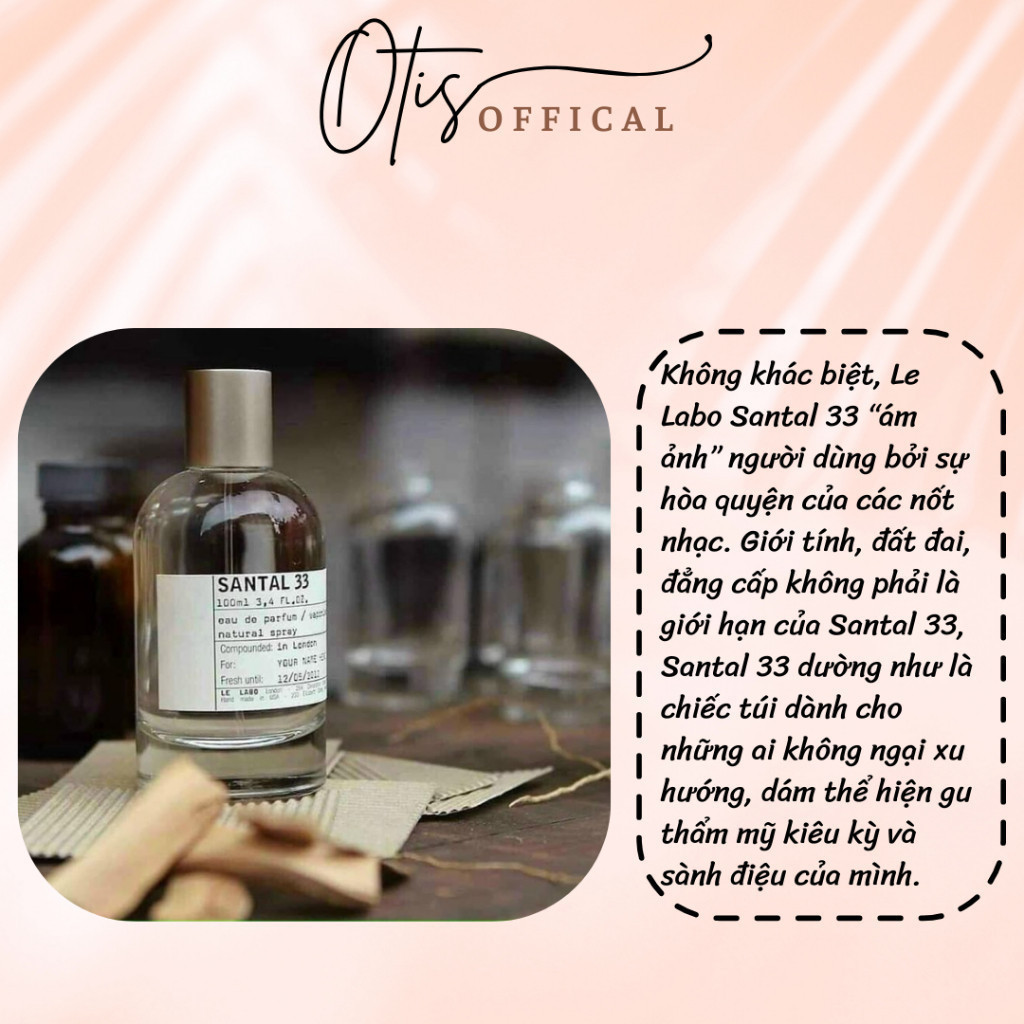Nước Hoa Chiết 10ml Unisex Le Labo Santal 33 Hương Thơm Sang trọng, Gợi cảm, Tinh tế