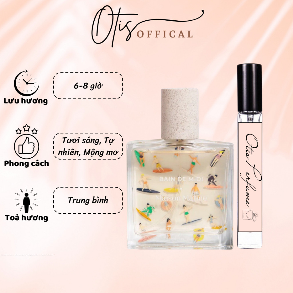 Nước Hoa Chiết 10ml Unisex Maison Matine Bain De Midi Hương Thơm Tươi sáng, Tự nhiên, Mộng mơ