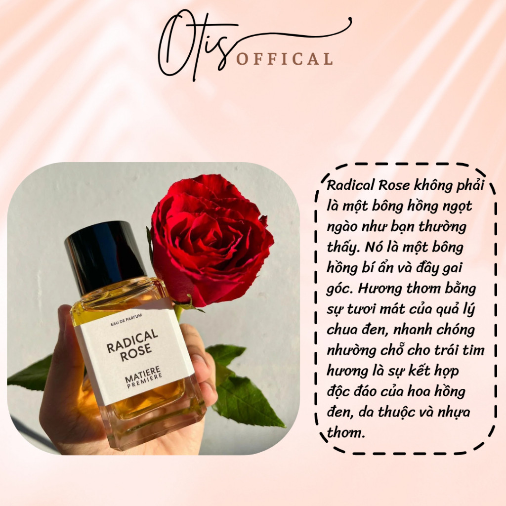 Nước Hoa Chiết 10ml Unisex Matiere Premiere Radical Rose Edp Hương Thơm Cuốn hút, Gợi cảm, Lôi cuốn