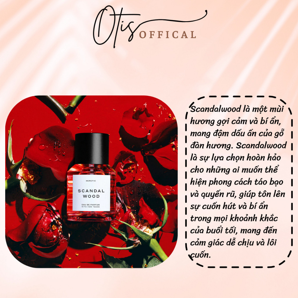 Nước Hoa Chiết 10ml Unisex SCANDALWOOD Hương Thơm Quyến rũ, Bí ẩn, Lôi cuốn