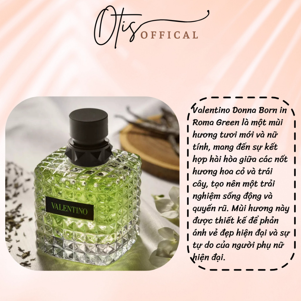 Nước Hoa Chiết 10ml Unisex Valentino Donna Born in Roma Green Hương Thơm Hiện đại, Gợi cảm