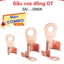 Đầu Cos đồng OT, cos bấm bình acquy, đầu nối dây điện bằng đồng chất lượng cao
