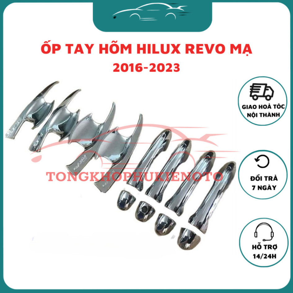 Ốp tay nắm, hõm cửa xe Toyota Hilux Revo đời 2016-NAY chất liệu nhựa Mạ crom cao cấp