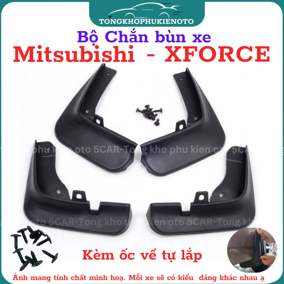 Bộ 4 Chắn Bùn Cho Xe Mitsubishi Xforce 2024 - 2025 chất liệu nhựa dẻo đàn hồi, Kèm ốc vít- Tự lắp đặt dễ dàng