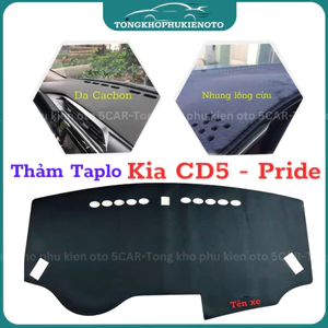 Thảm taplo Kia CD5 - Pride (2009 - 2014) chống nóng hiệu quả, chống chói, thẩm mỹ đẹp, vừa form xe, dễ dàng lắp đặt