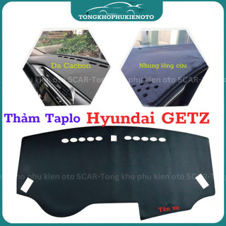 Thảm taplo Hyundai Getz 2008 - 2010 chống nóng hiệu quả, chống chói, thẩm mỹ đẹp, vừa form xe, dễ dàng lắp đặt