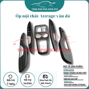 Bộ ốp nội thất Mitsubishi Attrage 2016-2022,2023,2024 vân đá cao cấp
