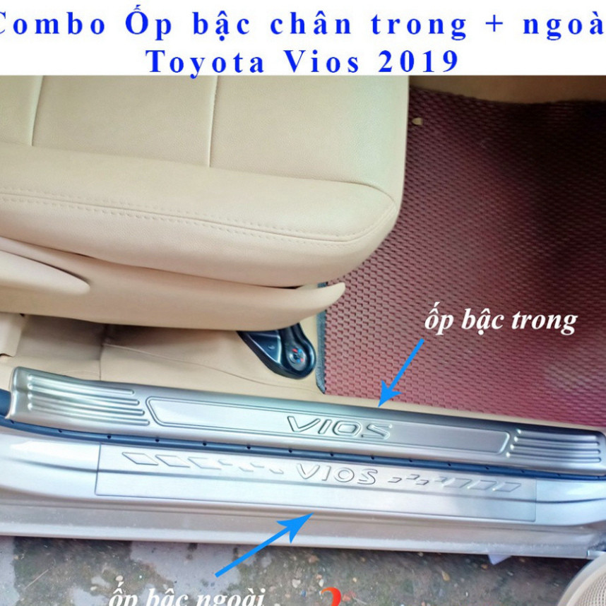 Bộ ốp bậc chân, nẹp bước cửa trong + ngoài xe Toyota Vios 2014- 2017, 2019 - 2023 chất liệu inox