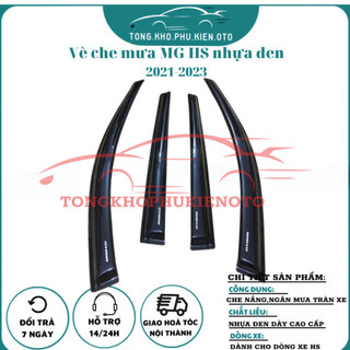 Vè che mưa xe MG HS Đời 2021- 2022- 2023 Mẫu NHỰA ĐEN dày cao cấp