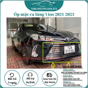 Ốp mặt ca lăng, calang, ca lang xe Toyota Vios 2021 2022 2023 hàng inox siêu đẹp