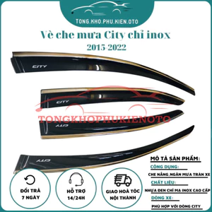 Vè che mưa chỉ INOX xe Honda City 2015- 2021,2022- Hàng cao cấp nhất thị trường
