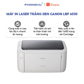 Máy in Laser trắng đen Canon LBP 6030 - In 1 mặt, 18 trang/phút - Tiết kiệm điện - Bảo hành 12 tháng