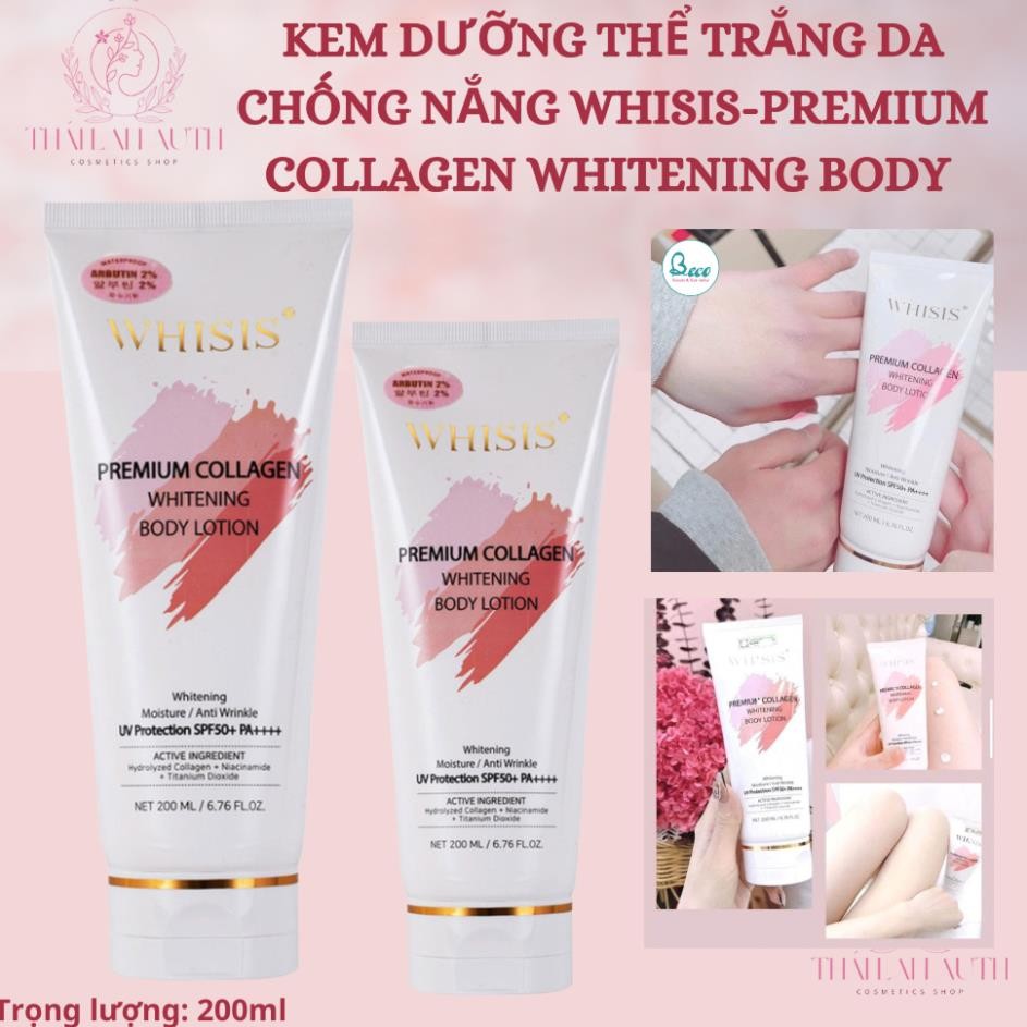 Kem Dưỡng Thể Trắng Da Chống Nắng WHISIS-Premium Collagen Whitening Body Lotion 200ml