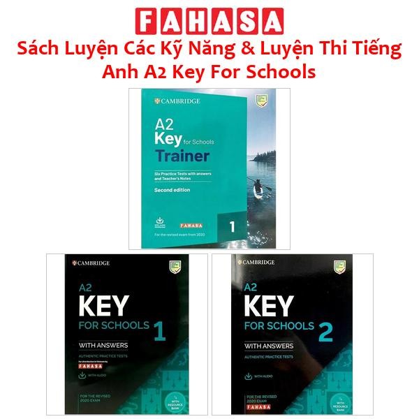 Sách Luyện Các Kỹ Năng & Luyện Thi Tiếng Anh A2 Key For Schools