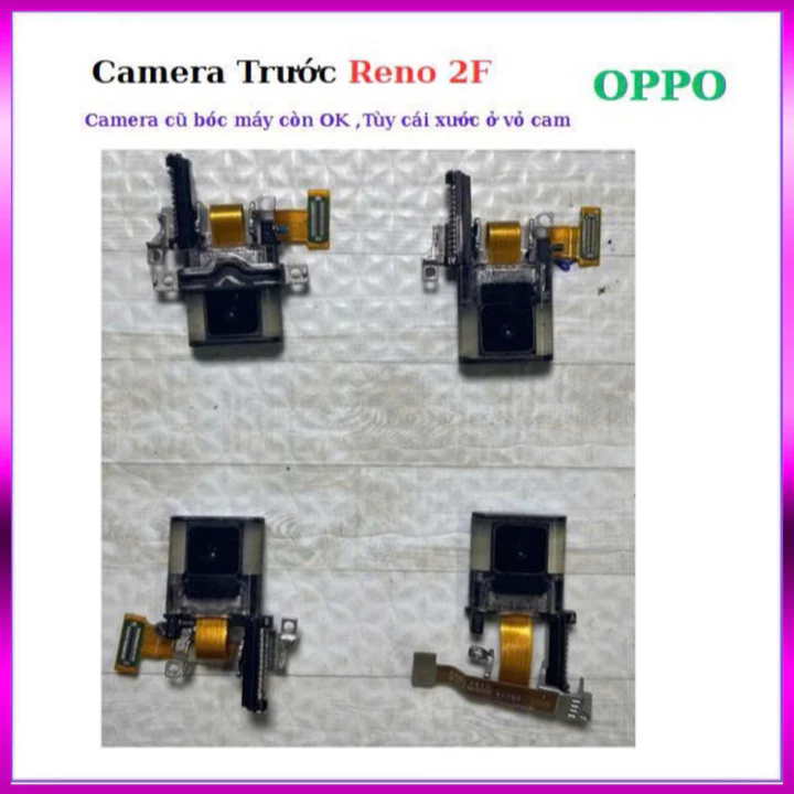 Camera trước oppo Reno 2F,camera cũ bóc máy xước nhẹ ở vỏ ,TTV213
