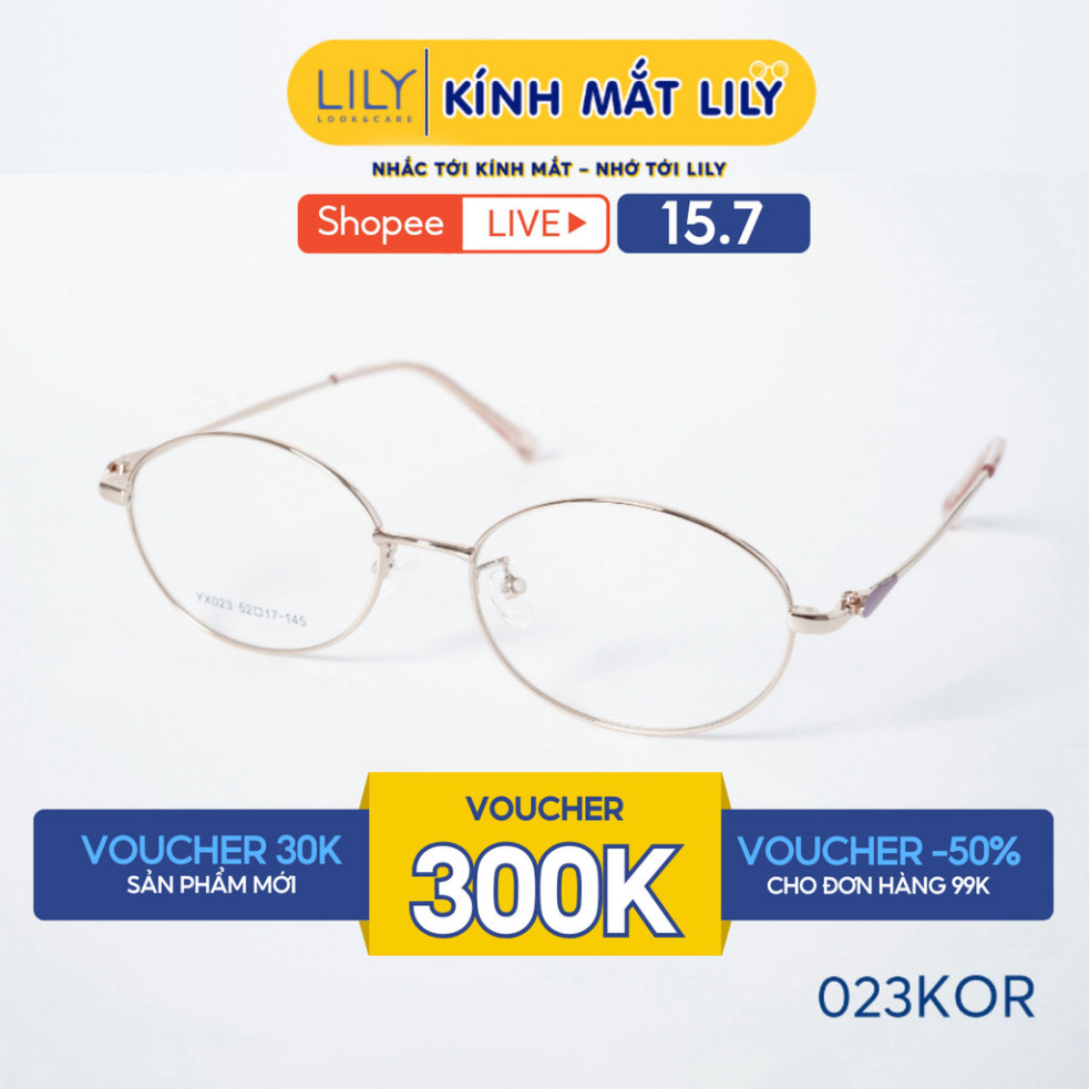 Gọng kính mắt Oval nam nữ LILYEYEWEAR chất liệu kim loại cao cấp chắc chắn, kiểu dáng hiện đại màu sắc thời trang 023KOR