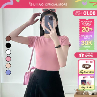 Áo thun nữ cổ tròn form ôm body babytee thun gân co giãn mát mẻ thời trang GUMAC LATE0602