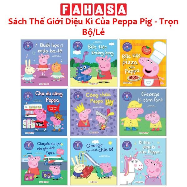 Sách Thế Giới Diệu Kì Của Peppa Pig - Trọn Bộ/Lẻ