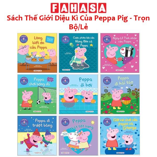 Sách Thế Giới Diệu Kì Của Peppa Pig - Trọn Bộ/Lẻ