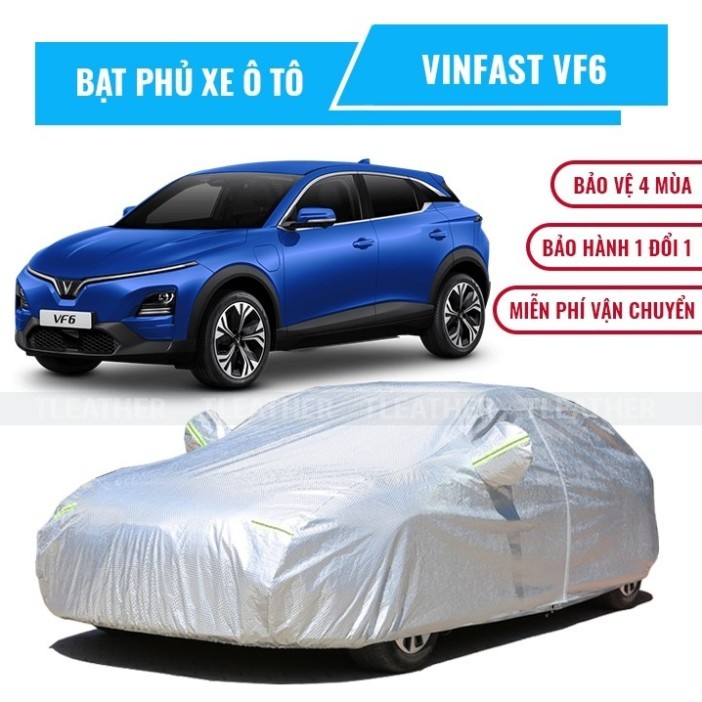 Bạt phủ xe ô tô 5 chỗ VinFast VF 6 chất liệu vải cao cấp che nắng mưa chống bụi bẩn