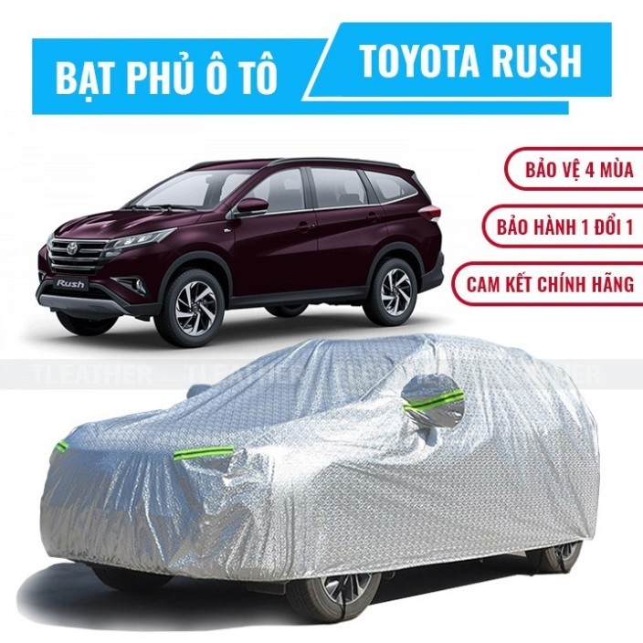 Bạt phủ xe ô tô 7 chỗ Toyota Rush 3 lớp chống nóng che nắng mưa không thấm nước