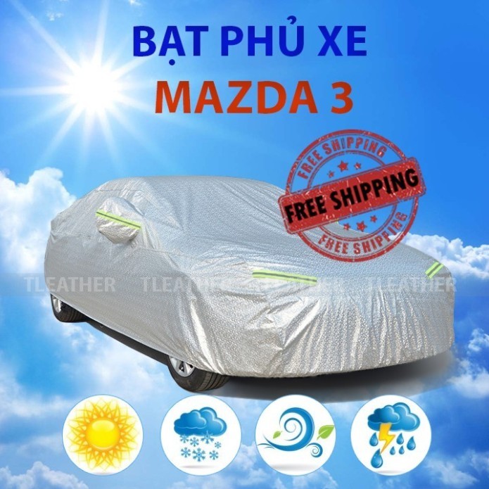 Bạt phủ xe ô tô Mazda 3 5 chỗ chất liệu cao cấp che nắng mưa chống nóng tốt