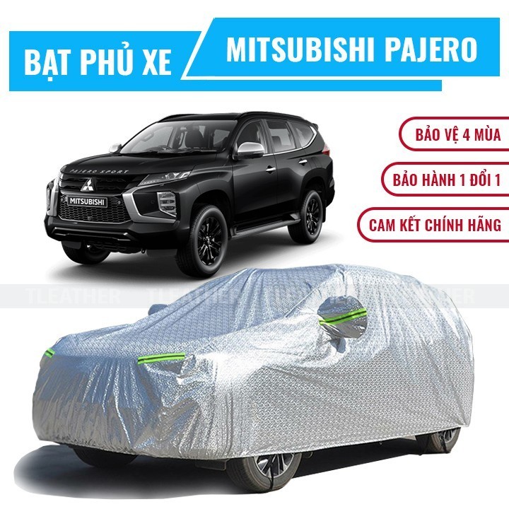 Bạt phủ xe ô tô 7 chỗ Mitsubishi Pajero Sport chất liệu cao cấp che nắng mưa chống nóng cách nhiệt