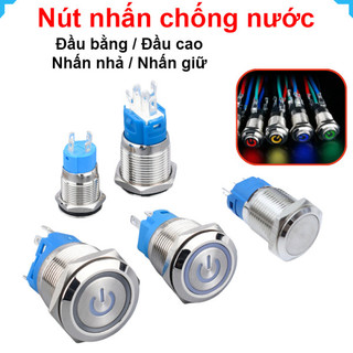 Nút nhấn chống nước đầu bằng / đầu cao ( Nhấn Giữ / nhấn nhả ) lỗ khoét 12mm/16mm/19mm/22mm