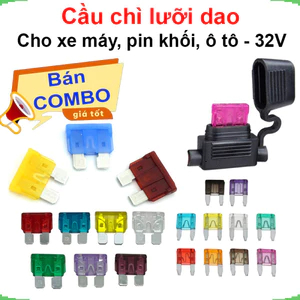 Cầu chì xe lưỡi dao 32V cho xe máy, xe hơi