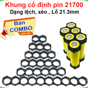 Khung cố định pin 21700 dạng xéo/ lệch lỗ 21.3mm