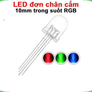 LED RGB 10mm trong suốt âm chung / dương chung
