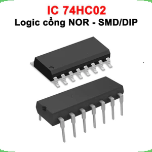 IC Logic cổng NOR 2 ngõ vào 74HC02 chân cắm / chân dán