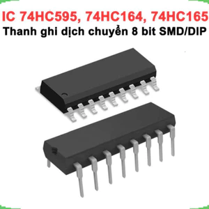 IC Thanh ghi 8 Bit 74HC595, 74HC164, 74HC165 chân cắm / chân dán