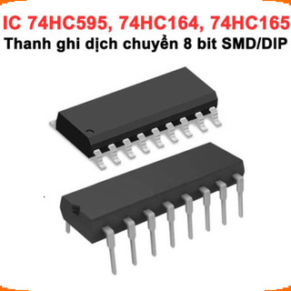 [Ưu đãi] (10 cái) IC Thanh ghi 8 Bit 74HC595, 74HC164, 74HC165 chân cắm / chân dán