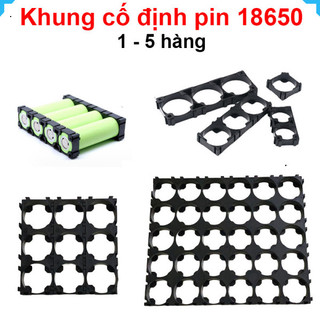 [Bán sỉ combo] Khung Nhựa Cố Định Pin 18650 Giá Đỡ Pin Ghép Khối Chắc Chắn 1 Hàng Đến 5 Hàng