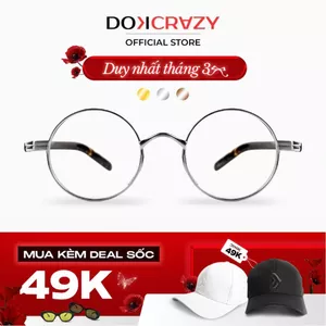 Gọng kính tròn nam nữ DOKCRAZY NOVA Hợp Kim dáng tròn phù hợp mặt nhỏ,chống ánh sáng xanh,tia UV400