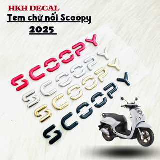 Tem Scoopy 2025 chữ nổi hàng cao cấp chuẩn sắc nèt - giá 1 cặp