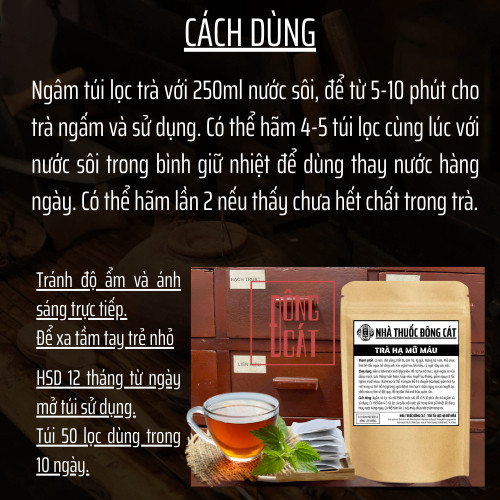 Trà Hạ Mỡ Máu -Đông Cát Đường - Hỗ Trợ Giảm Mỡ Máu, Choles.terol, Thanh Lọc Mạch Máu, Giúp Cơ Thể Nhẹ Nhàng - Túi 50 lọc