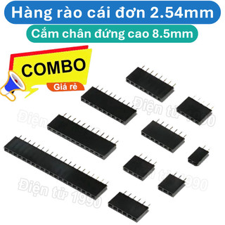 [Combo-Giá rẻ] Hàng rào cái đơn 2.54mm cắm chân đứng cao 8.5mm