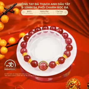 Hoả tốc - Ngọc Đan Tâm - Vòng Tay Dâu Tây 9mm - 10mm 5A Phối Charm Bọc Đá - Mệnh Hoả & Mệnh Thổ
