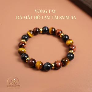 Hoả tốc - Ngọc Đan Tâm - Vòng Tay Đá Mắt Hổ Tam Tài 8mm 5A - Hợp Đa Mệnh