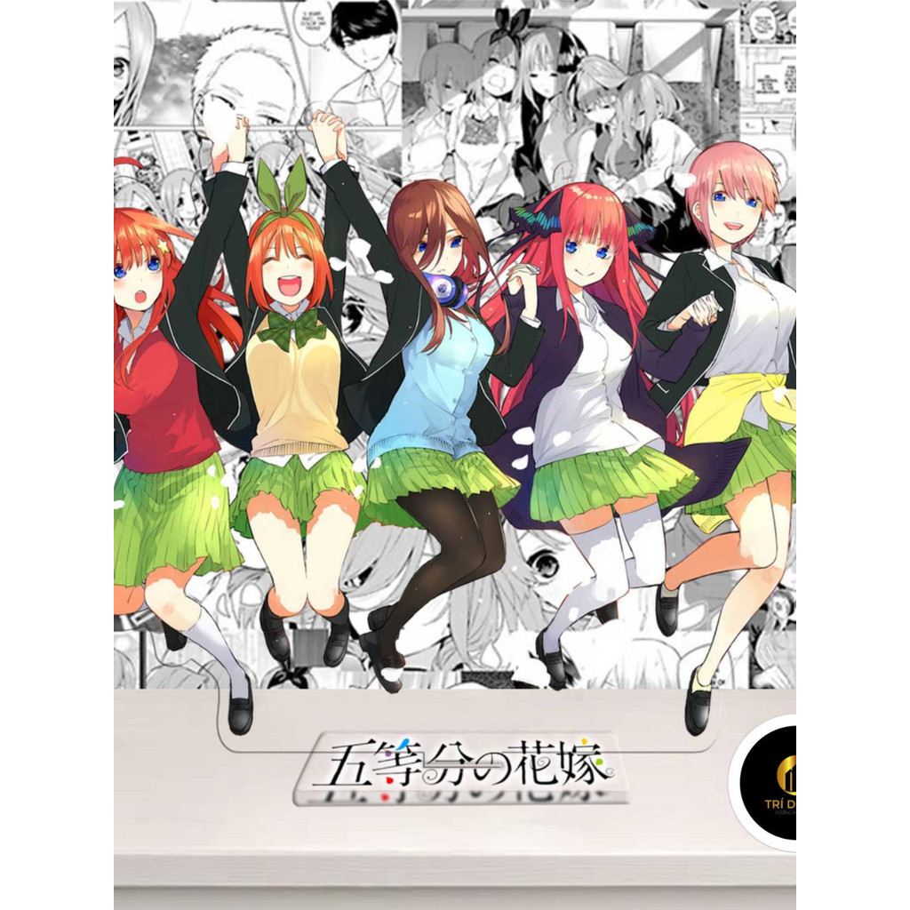 Standee Nhà Có 5 Nàng Dâu, Gotoubun no Hanayome, mô hình nhân vật Miku, Nino, Itsuki, Ichika, Yotsuba