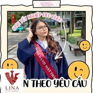 [HỎA TỐC] SASH ĐEO CHÉO TỐT NGHIỆP CÓ IN CHỮ THEO YÊU CẦU