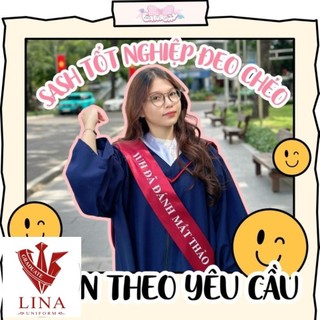 [HỎA TỐC] SASH ĐEO CHÉO TỐT NGHIỆP CÓ IN CHỮ THEO YÊU CẦU