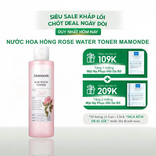 [ TEM PHỤ CTY ] Nước Hoa Hồng Rose Water Toner Mamonde 250ml Dành Cho Mọi Loại Da