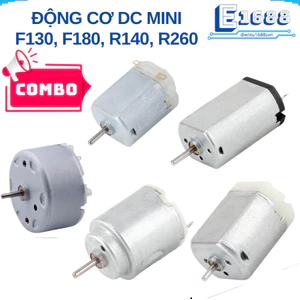 Động cơ DC mini F130, F180, R140, R260… 5000-20000 rpm 3-12V