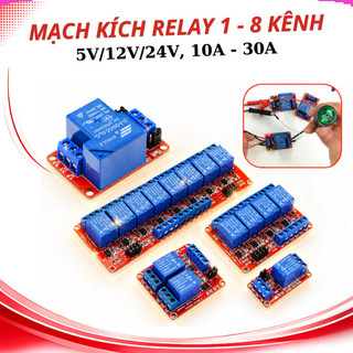 Mạch relay opto cách ly 1 - 8 kênh kích ( H/L) 5V/12V/24V - 10A/30A