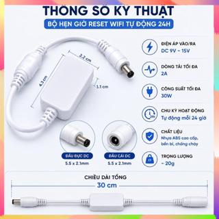 Bộ Reset Router WiFi, Dây Khởi Động Tự Động Hẹn Giờ 24H Tắt Nguồn Reset lại